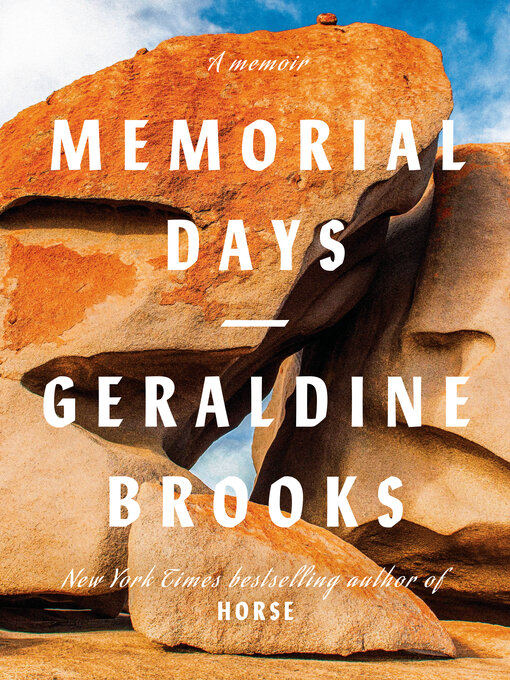 Title details for Memorial Days by Geraldine Brooks - Wait list